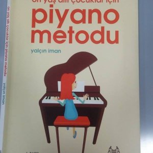 On Yaş Altı Çocuklar için Piyano Metodu Yalçın iman