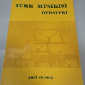 Türk Musiki Dersleri Zeki Yılmaz